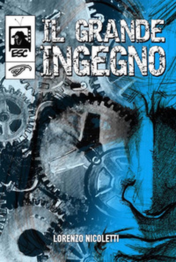 Il grande ingegno - Librerie.coop Il grande ingegno - Librerie.coop