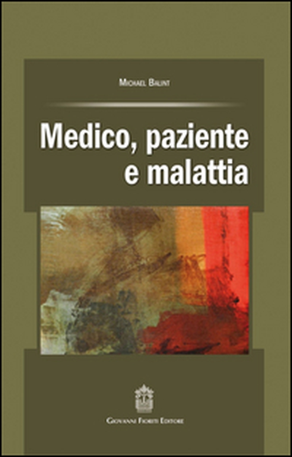 Medico, paziente e malattia - Librerie.coop Medico, paziente e malattia - Librerie.coop