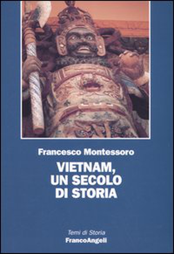 Vietnam, un secolo di storia - Librerie.coop Vietnam, un secolo di storia - Librerie.coop