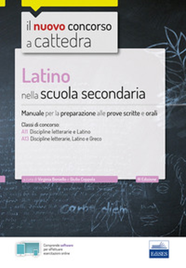 Latino nella scuola secondaria. Manuale per le prove scritte e orali del concorso a cattedra classi A22, A12, A11 - Librerie.coop Latino nella scuola secondaria. Manuale per le prove scritte e orali del concorso a cattedra classi A22, A12, A11 - Librerie.coop