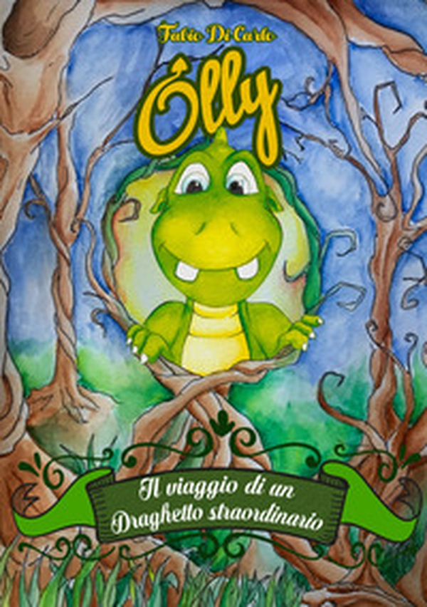 Olly. Il viaggio di un draghetto straordinario - Librerie.coop Olly. Il viaggio di un draghetto straordinario - Librerie.coop