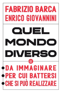 Quel mondo diverso - Librerie.coop Quel mondo diverso - Librerie.coop