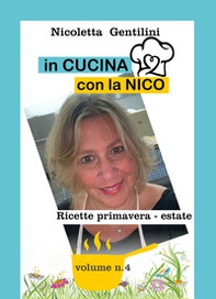In cucina con la Nico - Vol. 4 - Librerie.coop
