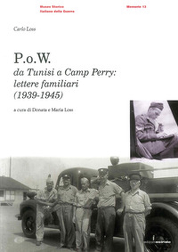 P.o.w. Da Tunisi a Camp Perry - Librerie.coop