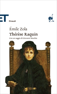 Thérèse Raquin (Einaudi) - Librerie.coop Thérèse Raquin (Einaudi) - Librerie.coop