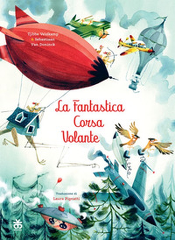 La fantastica corsa volante - Librerie.coop La fantastica corsa volante - Librerie.coop