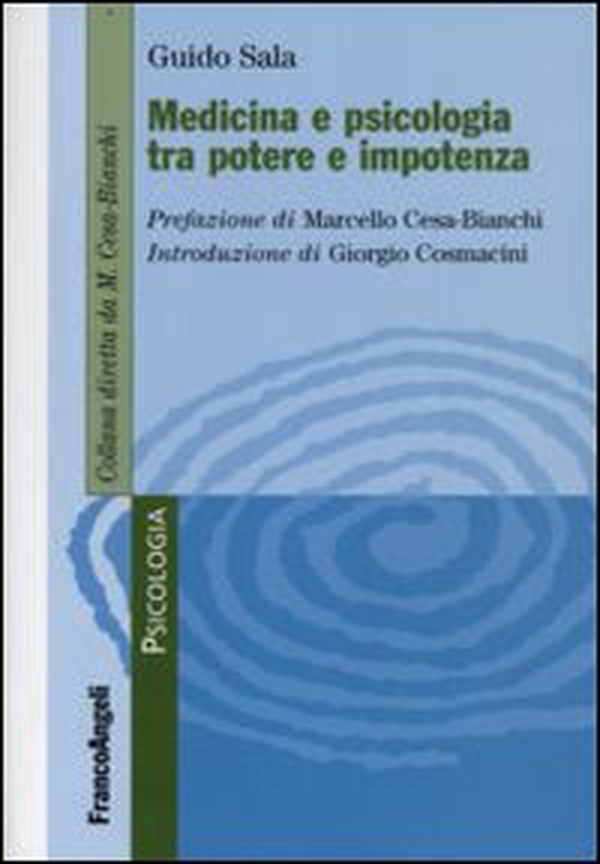 Medicina e psicologia tra potere e impotenza - Librerie.coop Medicina e psicologia tra potere e impotenza - Librerie.coop