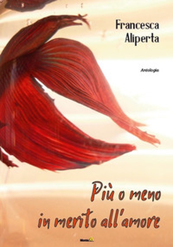 Più o meno in merito all'amore - Librerie.coop