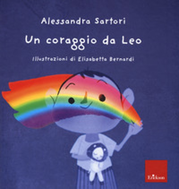 Un coraggio da Leo - Librerie.coop Un coraggio da Leo - Librerie.coop