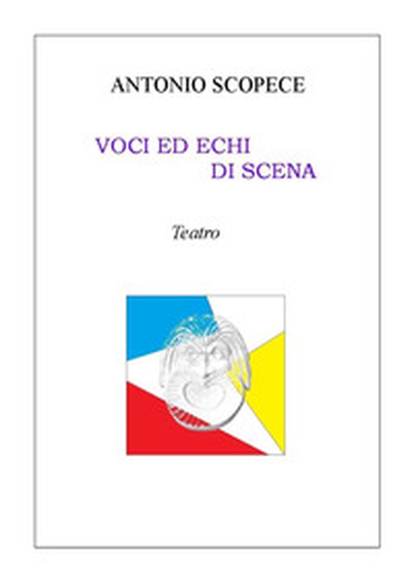 Voci ed echi di scena - Librerie.coop Voci ed echi di scena - Librerie.coop