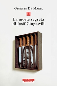 La morte segreta di Josif Giugasvilli - Librerie.coop