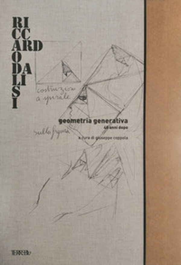 Geometria generativa. 40 anni dopo - Librerie.coop Geometria generativa. 40 anni dopo - Librerie.coop