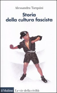 Storia della cultura fascista - Librerie.coop