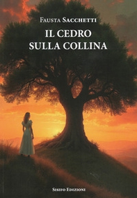 Il cedro sulla collina - Librerie.coop