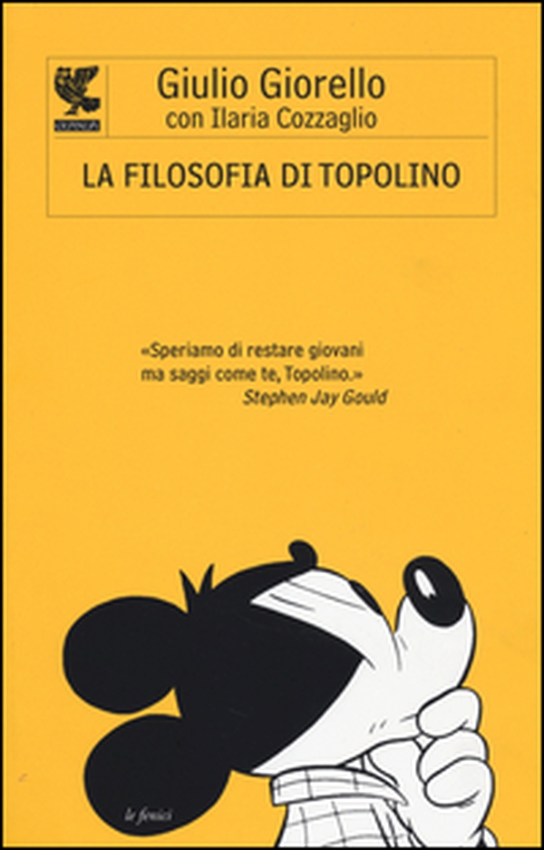 La filosofia di Topolino - Librerie.coop La filosofia di Topolino - Librerie.coop