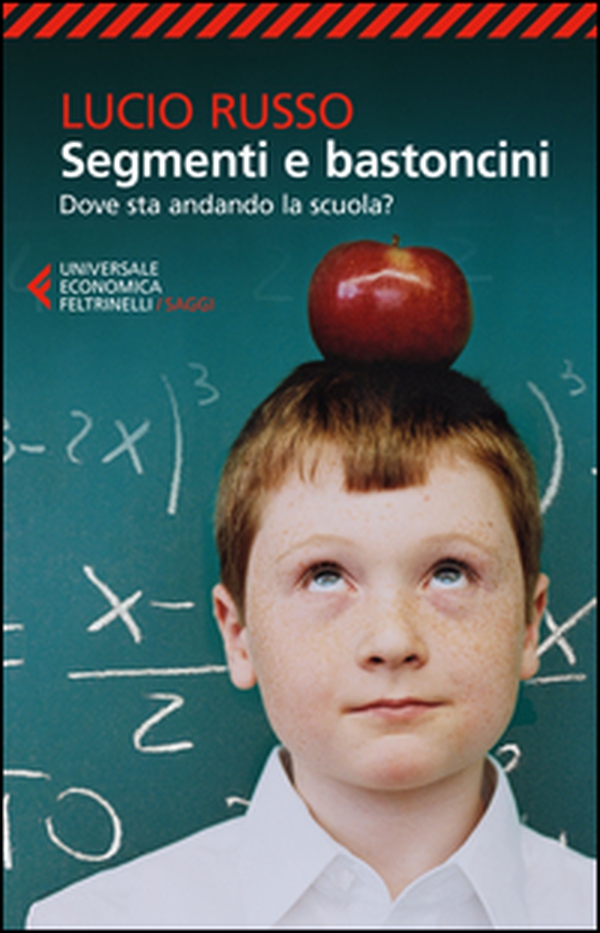 Segmenti e bastoncini. Dove sta andando la scuola? - Librerie.coop Segmenti e bastoncini. Dove sta andando la scuola? - Librerie.coop