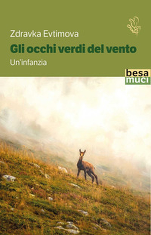 Gli occhi verdi del vento. Un'infanzia - Librerie.coop