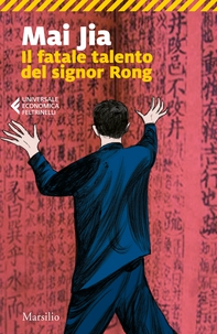 Il fatale talento del signor Rong - Librerie.coop