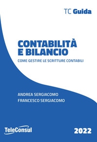 Contabilità e bilancio. Come gestire le scritture contabili - Librerie.coop