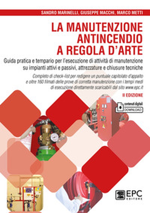 La manutenzione antincendio a regola d'arte - Librerie.coop La manutenzione antincendio a regola d'arte - Librerie.coop