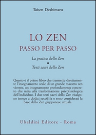 Lo zen passo per passo. La pratica dello zen. Testi sacri dello zen - Librerie.coop Lo zen passo per passo. La pratica dello zen. Testi sacri dello zen - Librerie.coop