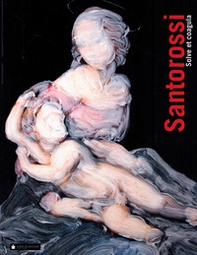 Santorossi. Solve et coagula - Librerie.coop