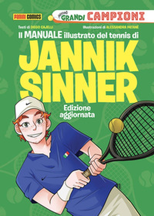 Il manuale illustrato del tennis di Jannik Sinner. Piccoli grandi campioni - Librerie.coop Il manuale illustrato del tennis di Jannik Sinner. Piccoli grandi campioni - Librerie.coop