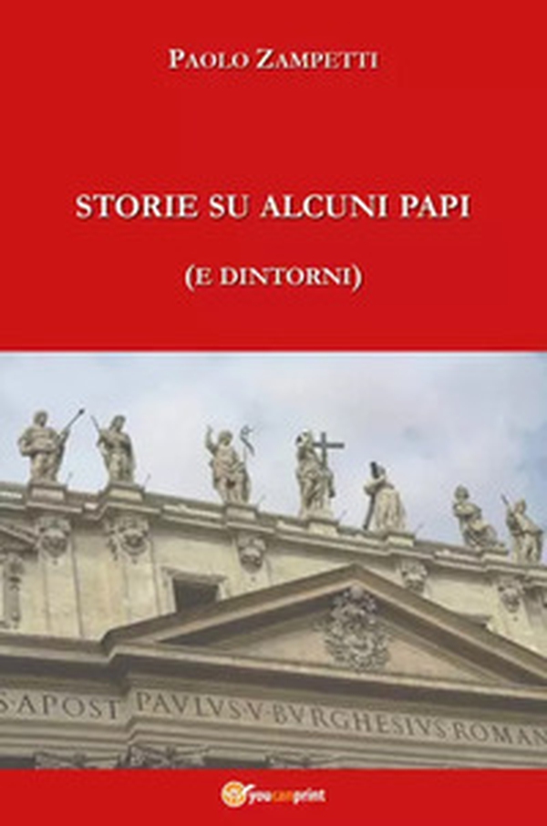 Storie su alcuni Papi (e dintorni) - Librerie.coop