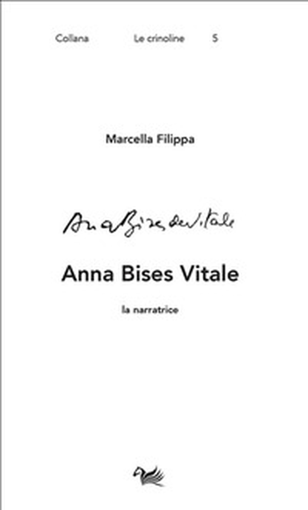 Anna Bises Vitale. La narratrice - Librerie.coop Anna Bises Vitale. La narratrice - Librerie.coop
