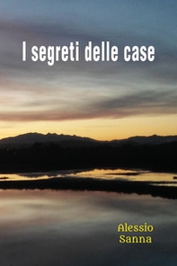 I segreti delle case - Librerie.coop