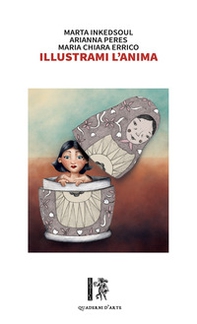 Illustrami l'anima - Librerie.coop