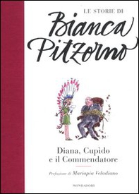 Diana, Cupìdo e il commendatore - Librerie.coop