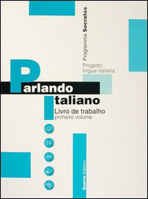 Parlando italiano. Livro de trabalho - Vol. 1 - Librerie.coop Parlando italiano. Livro de trabalho - Vol. 1 - Librerie.coop