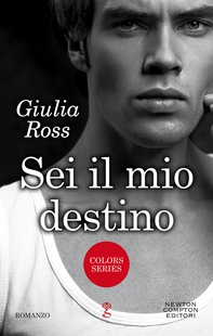 Sei il mio destino - Librerie.coop Sei il mio destino - Librerie.coop