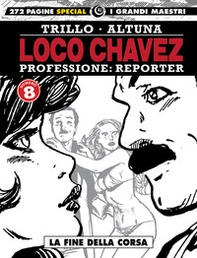 Loco Chavez. Professione: reporter - Librerie.coop Loco Chavez. Professione: reporter - Librerie.coop