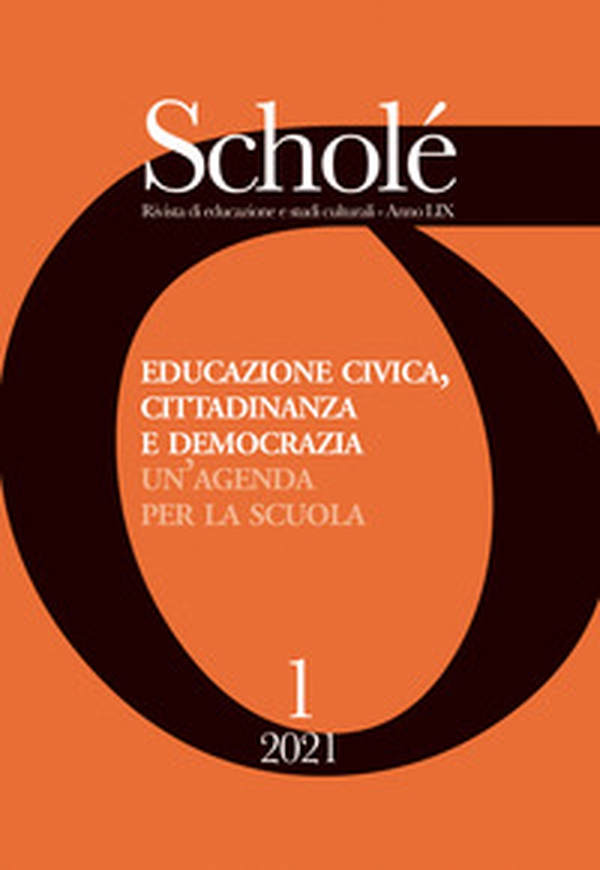 Educazione civica, cittadinanza e democrazia. Un'agenda per la scuola - Vol. 1 - Librerie.coop Educazione civica, cittadinanza e democrazia. Un'agenda per la scuola - Vol. 1 - Librerie.coop
