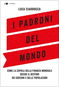 I padroni del mondo - Librerie.coop I padroni del mondo - Librerie.coop