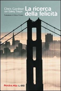 La ricerca della felicità - Librerie.coop