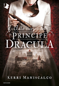 Alla ricerca del Principe Dracula - Librerie.coop