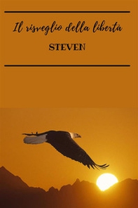 Il risveglio della libertà - Librerie.coop Il risveglio della libertà - Librerie.coop