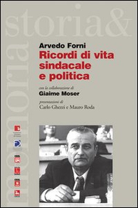 Ricordi di vita sindacale e politica - Librerie.coop