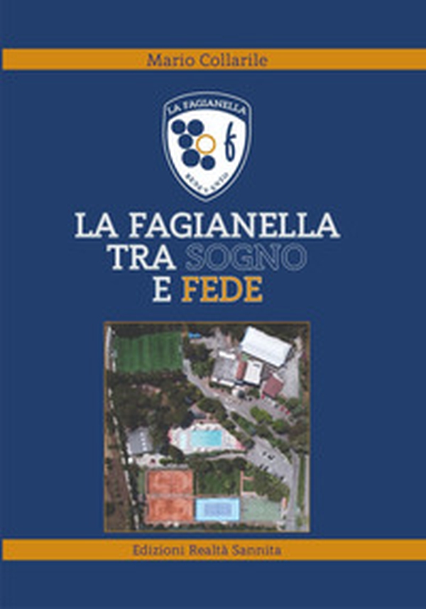 La Fagianella tra sogno e fede - Librerie.coop La Fagianella tra sogno e fede - Librerie.coop
