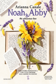 Noah & Abby. Noi attraverso loro - Librerie.coop