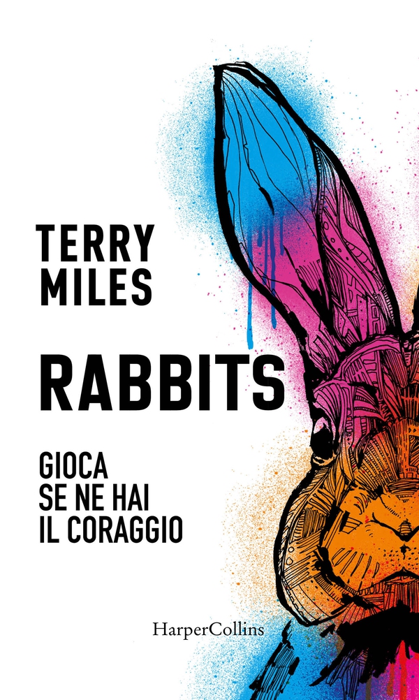 Rabbits. Gioca se hai il coraggio - Librerie.coop Rabbits. Gioca se hai il coraggio - Librerie.coop