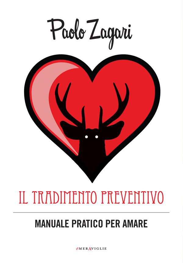 Il tradimento preventivo - Librerie.coop Il tradimento preventivo - Librerie.coop