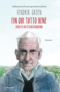 Fin qui tutto bene - Librerie.coop Fin qui tutto bene - Librerie.coop