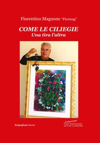 Come le ciliegie una tira l'altra - Librerie.coop