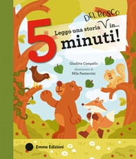 Leggo una storia del bosco in... 5 minuti! - Librerie.coop