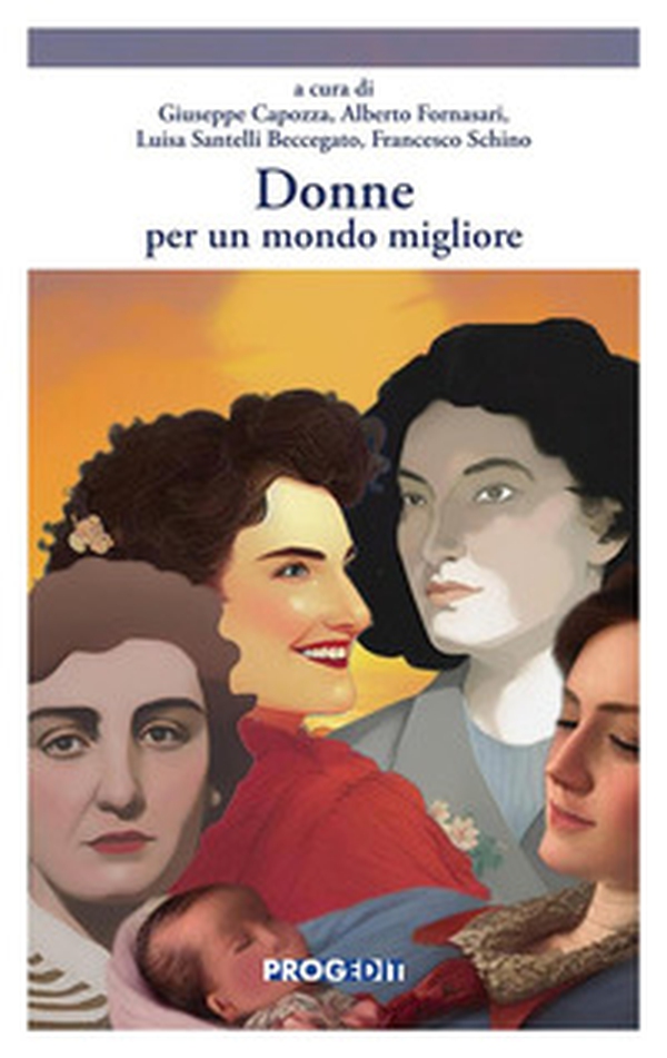 Donne per un mondo migliore - Librerie.coop Donne per un mondo migliore - Librerie.coop