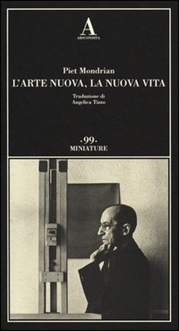 L'arte nuova, la nuova vita - Librerie.coop L'arte nuova, la nuova vita - Librerie.coop